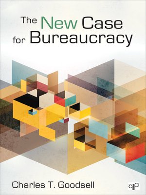 cover image of The New Case for Bureaucracy